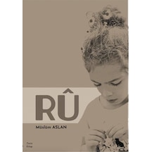 Rû / Müslüm Aslan
