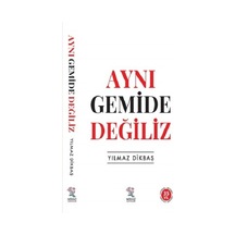 Aynı Gemide Değiliz