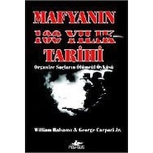 Mafyanın 100 Yıllık Tarihi
