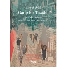 Garip Bir Tesadüf - Vakit'teki Hikâyeler - Kyut-763282