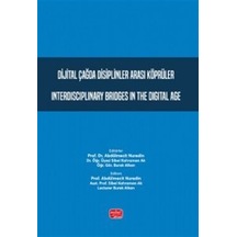 Dijital Çağda Disiplinler Arası Köprüler & Interdisciplinary B...