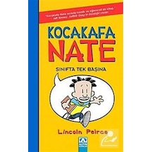 Kocakafa Nate Sınıfta Tek Başına - Lincoln Peirce - Altın Kitaplar