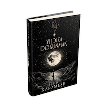 Yıldıza Dokunmak 1 Ciltli / Sezin Karameşe
