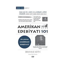 Amerikan Edebiyatı-101 - Brianne Keith - Say Yayınları