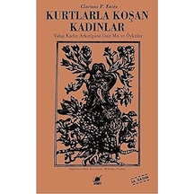 Kurtlarla Koşan Kadınlar: Vahşi Kadın Arketipine Dair Mit Ve Öyküler + One Piece 57. Cilt + 28 Kitap