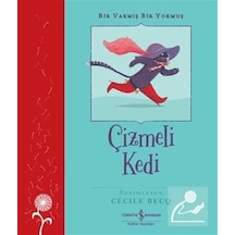 Çizmeli Kedi & Bir Varmış Bir Yokmuş / Charles Perrault