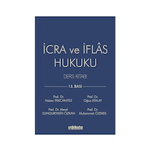 İcra Ve İflas Hukuku Ders Kitabı - Hakan Pekcanıtez, Özekes, Atalay, Özkan
