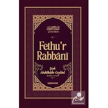Fethu'r Rabbani - Eş Şeyh Abdulkadir Geylani - Semerkand Yayınları