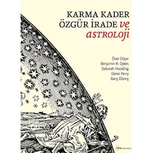 Karma Kader Özgür Irade ve  Astroloji