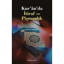 Kuranda İtiraf ve Pişmanlık - Hayri Erenay - Kitap Arası
