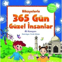 Hikayelerle 365 Gün Güzel İnsanlar - Nesil Çocuk