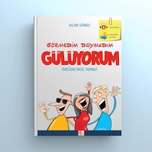 Görmedim Duymadım Gülüyorum: Tebessüm Engel Tanımaz