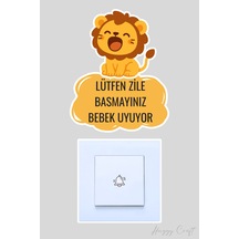 Lütfen Zile Basmayınız Bebek Uyuyor Kapı Zili Etiketi - Sevimli Aslan Sticker Standart