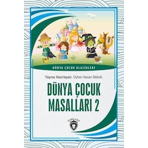 Dünya Çocuk Masalları 2 - Dünya Çocuk Klasikleri- Dorlion Yayınevi
