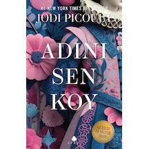 Adını Sen Koy - 6256756185