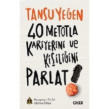 40 Metotla Kariyerini ve Kişiliğini Parlat - Tansu Yeğen - CEO Plus