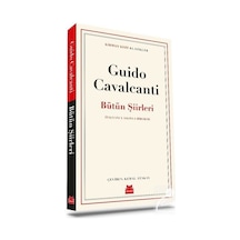 Guido Cavalcanti - Bütün Şiirleri - Kırmızı Kedi Klasikler - Guido Cavalcanti - Kırmızı Kedi