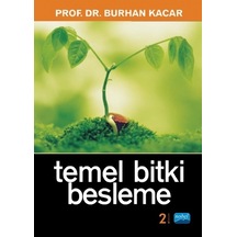Temel Bitki Besleme  - Burhan Kacar  - Nobel Akademik Yayıncılık