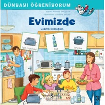 Evimizde – Dünyayı  Öğreniyorum
