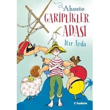 Aheste - Gariplikler Adası - Itır Arda - Tudem Yayınları