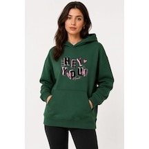 Herkesemoda Hey You Baskılı Kapüşonlu 2 İplik Şardonlu Sweatshirt Yeşil