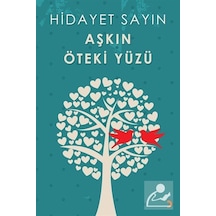 Aşkın Öteki Yüzü - Hidayet Sayın - Cinius