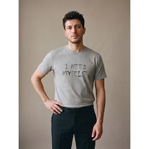 Maccali Erkek Gri I Need Myself Baskılı Bisiklet Yaka Tişört