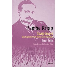 Pembe Kitap Tevfik Fikret'i Beş Cepheden Kırk Muharririn Tenkidleri