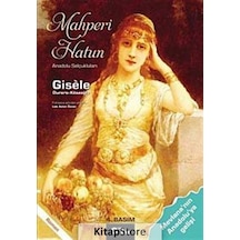 Mahperi Hatun - Gisele - Gita Yayınevi