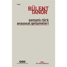 Osmanlı-Türk Anayasal Gelişmeleri / Bülent Tanör 9789753636889