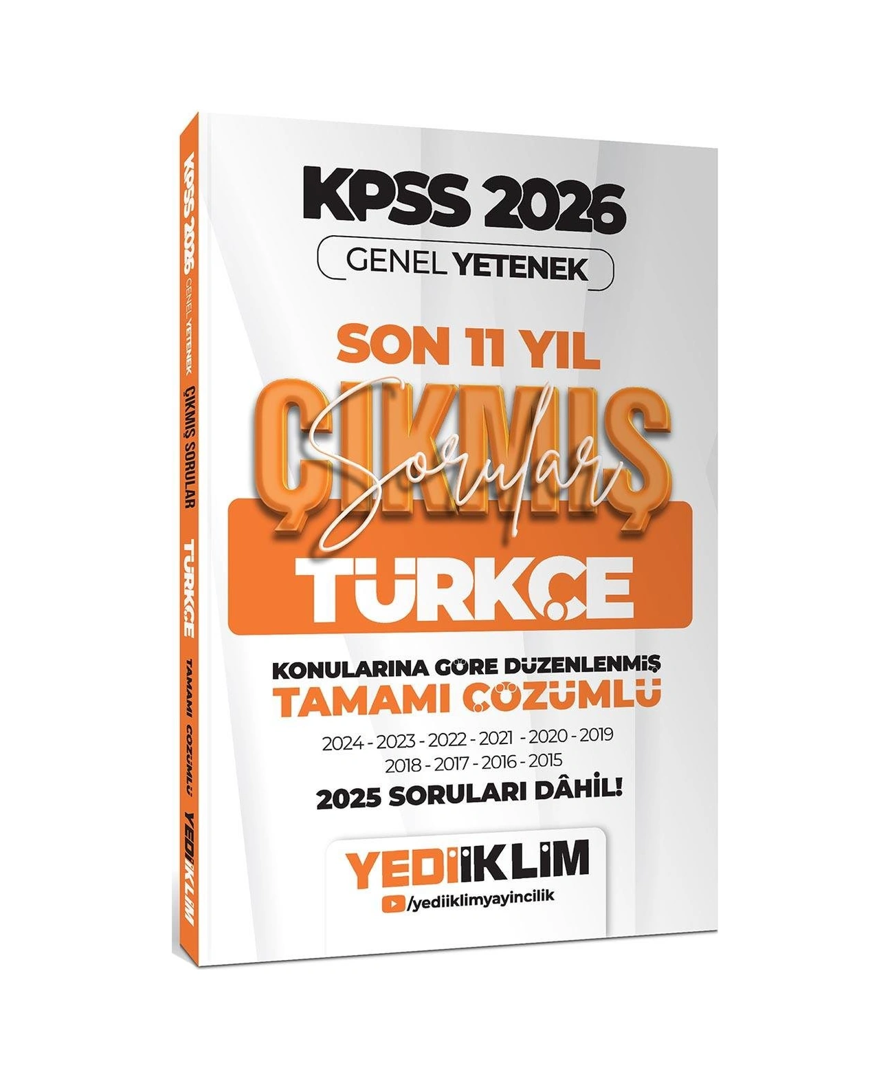 Yediiklim 2026 Kpss Genel Yetenek Türkçe Konularına Göre Tamamı Çözümlü Son 11 Yıl Çıkmış Sorular