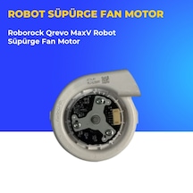 Roborock Qrevo Maxv Robot Süpürge Fan Motor
