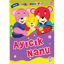 Mini Masallar Ayıcık Nanu - Nalan Aktaş Sönmez - Timaş Çocuk