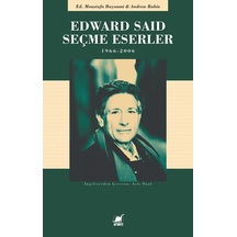 Edward Said Seçme Eserler 1966 - 2006 - Ayrıntı Yayınları - Ed. M