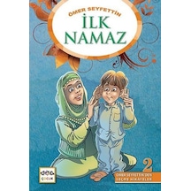 İlk Namaz - Ömer Seyfettin - Nar Çocuk