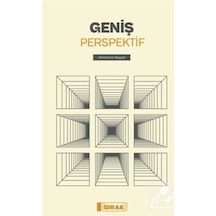 Geniş Perspektif - Ahmed Es-Seyyid - İdrak Yayınları