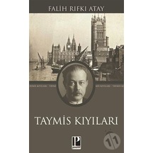Taymis Kıyıları - Falih Rıfkı Atay - Pozitif Yayıncılık