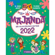 Majanda 2022 - Bir Yıllık Eğlence Defteri - M. Banu Aksoy - Tudem Yayınları