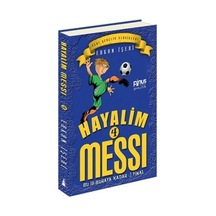 Hayalim Messi 4 - Bu İş Buraya Kadar Final - Erkan İşeri - Pinus Kitap
