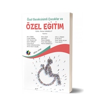 Özel Gereksinimli Çocuklar ve Özel Eğitim/rıdvan Karabuluk