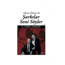 Şarkılar Seni  Söyler -