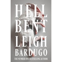 Hell Bent - Leigh Bardugo - Orion Paperbacks