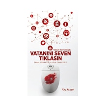 Vatanını Seven Tıklasın-Sanal Cemaatte Ulusun Tahayyülü - Haldun Narmanlıoğlu - Kalkedon