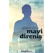 Mavi Direniş - Selami Çetin - Kuledibi Yayınları