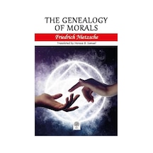 The Genealogy of Morals - Friedrich Nietzsche - Platanus Publishing