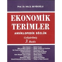 Ekonomik Terimler Ansiklopedik Sözlük Halil Seyidoğlu
