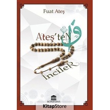 Ateş'ten İnciler - Sırrı Fuat Ateş - Rönesans Yayınları