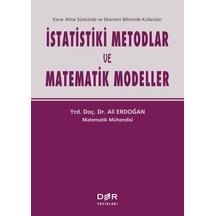 İstatistiki Metodlar Ve Matematik Modeller: Karar Alma Sürecinde Ve Ekonomi Biliminde Kullanılan Sku: Mırstk2728f34ed6