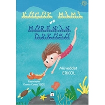 Küçük Mimi Ve Müren İn Öyküsü