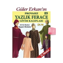Güler Erkan'La Provasız Giyim Kalıpları - Sayı 89